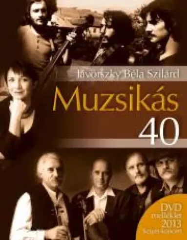 Szuper akció Muzsikás 40 - E-könyv