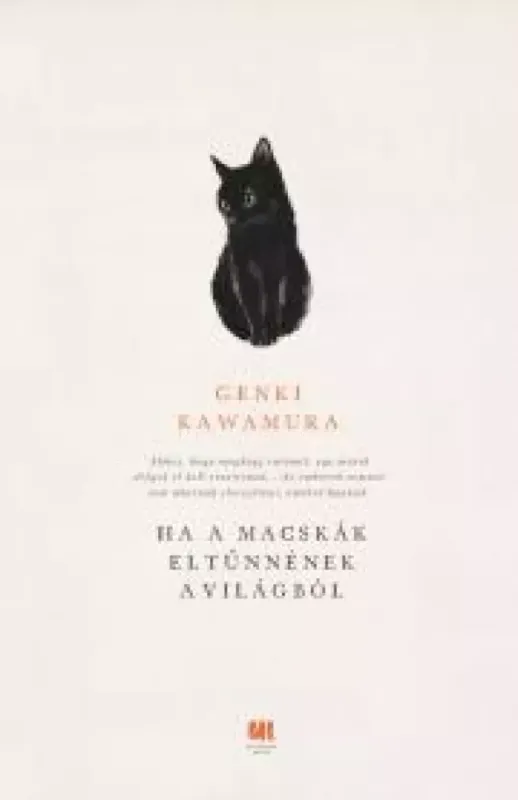 Ha a macskák eltűnnének a világból - E-könyv Különleges ajánlat