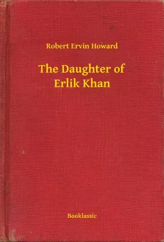 Ne maradj le The Daughter of Erlik Khan - E-könyv