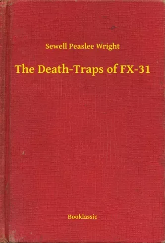The Death-Traps of FX-31 - E-könyv Expressz kézbesítés