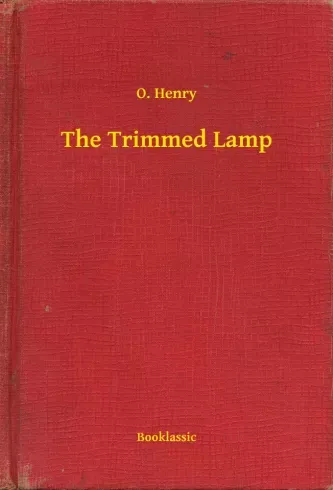 Bestseller The Trimmed Lamp - E-könyv