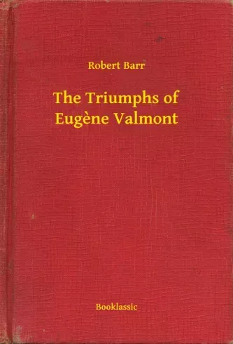 Gyors szállítás The Triumphs of Eugène Valmont - E-könyv