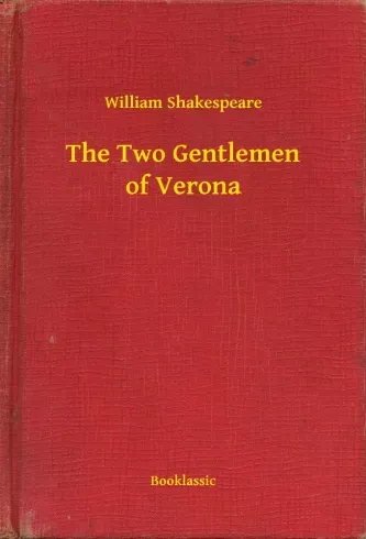 The Two Gentlemen of Verona - E-könyv Biztonságos fizetés