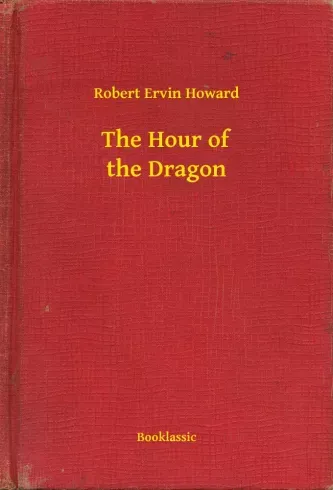 The Hour of the Dragon - E-könyv Azonnali szállítás