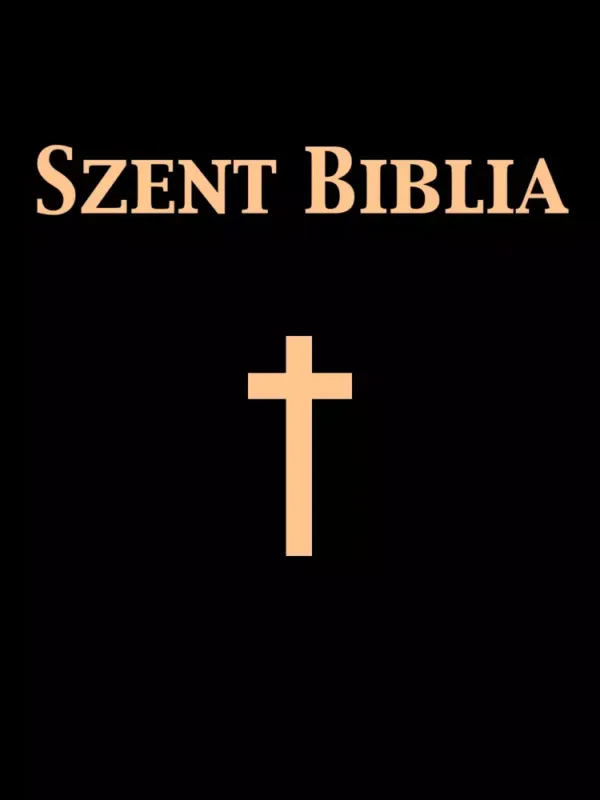 Szent Biblia - E-könyv Vásárlói kedvenc