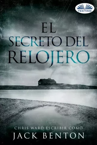 Prémium El Secreto Del Relojero - E-könyv