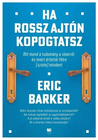 Ha rossz ajtón kopogtatsz - E-könyv Kihagyhatatlan ajánlat