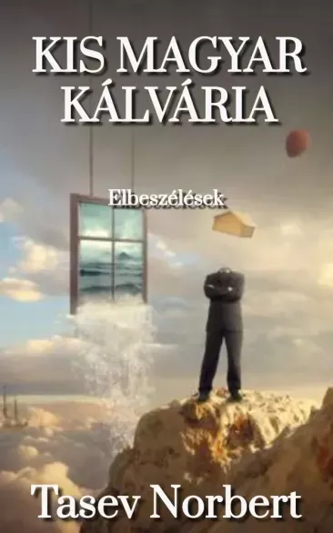 Szuper ajánlat Kis Magyar Kálvária - E-könyv