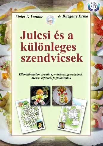 Olcsóbb Julcsi és a különleges szendvicsek - E-könyv