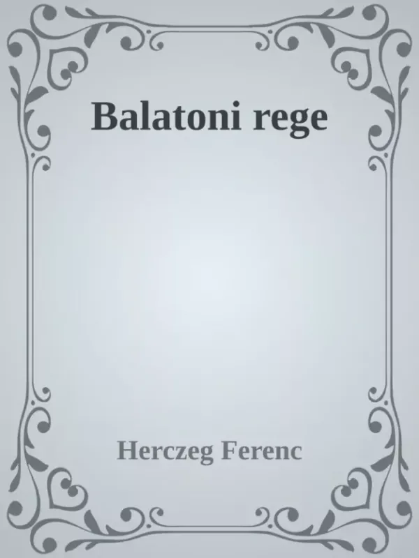 Balatoni rege - E-könyv Vedd meg most