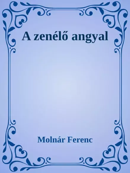 Legjobb ár A zenélő angyal - E-könyv