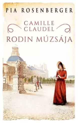 Végkiárusítás Camille Claudel – Rodin múzsája - E-könyv