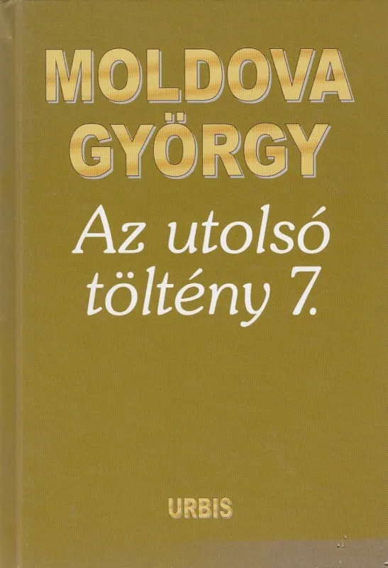 Utolsó esély Az utolsó töltény 7.