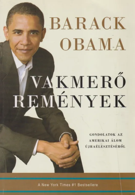 Outlet Vakmerő remények
