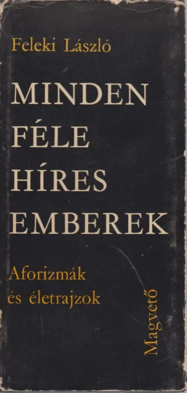 Mindenféle Híres Emberek Olcsóbb