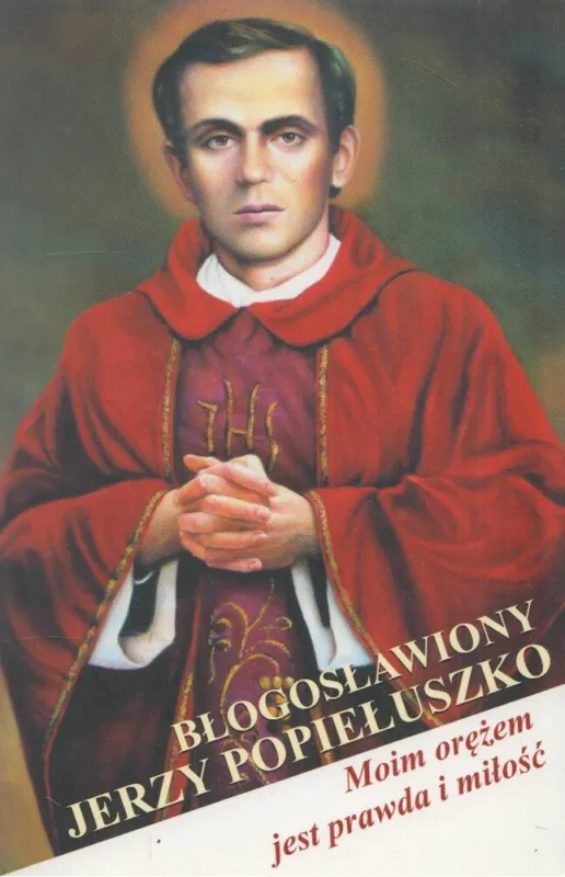 Blogoslawiony Jerzy Popieluszko Szezonális akció