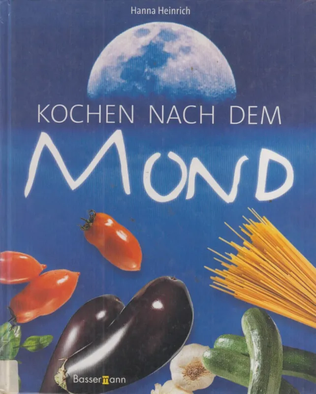 Kochen nach dem Mond Legjobb ár