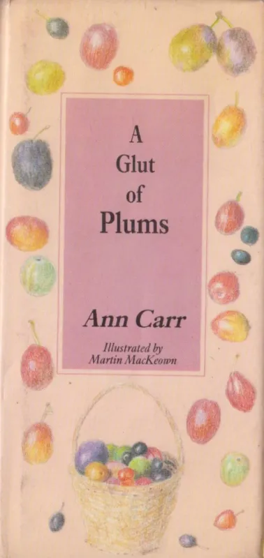 Alacsony ár A Glut of Plums