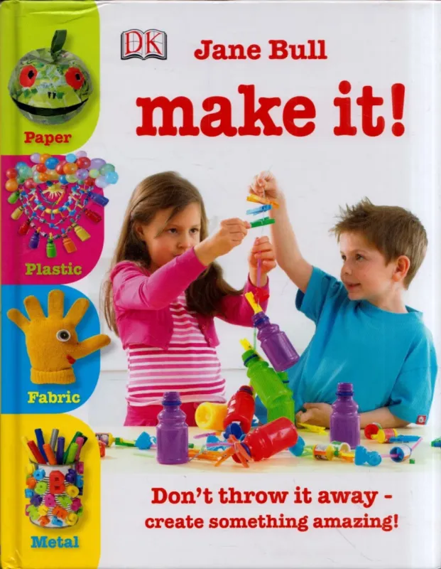 Biztonságos fizetés Make It!: Don't throw it away - create something amazing!