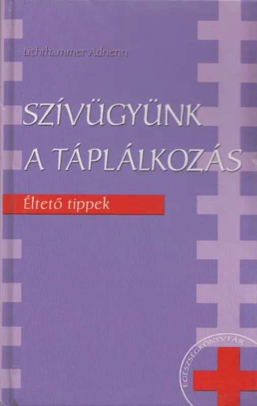 Szívügyünk a táplálkozás Alacsony ár