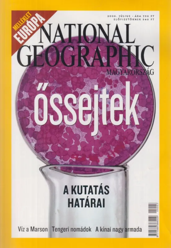 National Geographic Magyarország 2005. július Exkluzív ajánlat