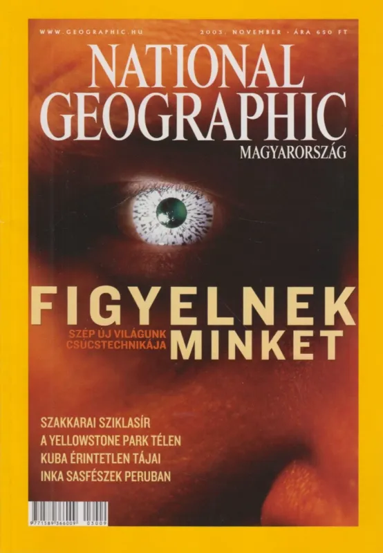 Kiárusítás National Geographic Magyarország 2003. november 9. szám