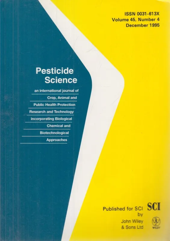 Rendeld meg most Pesticide Science Volume 45, Number 4 December 1995
