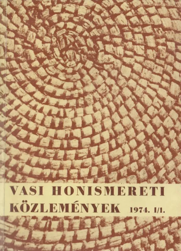 Kiárusítás Vasi honismereti közlemények 1974 I/1.