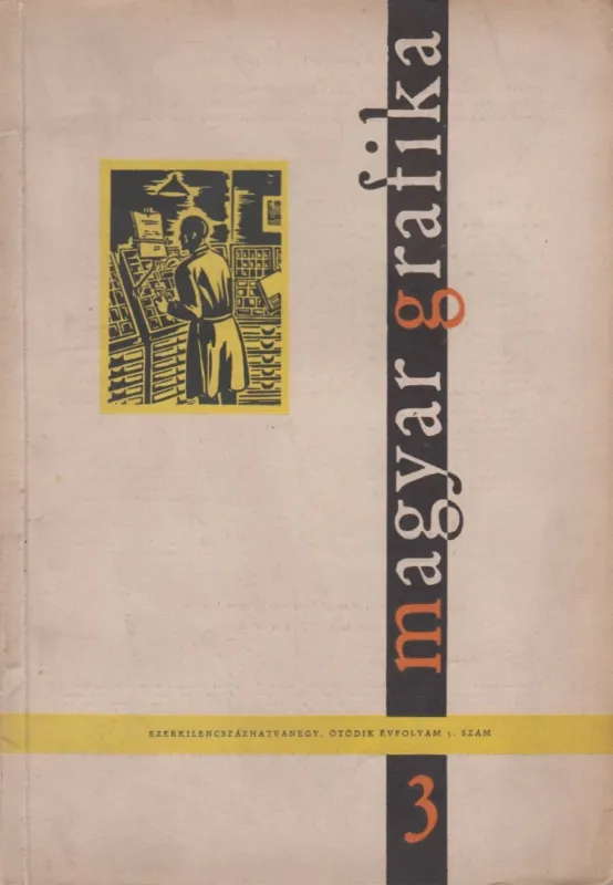 Magyar Grafika 1961. V. évfolyam 3. szám Szuper ajánlat