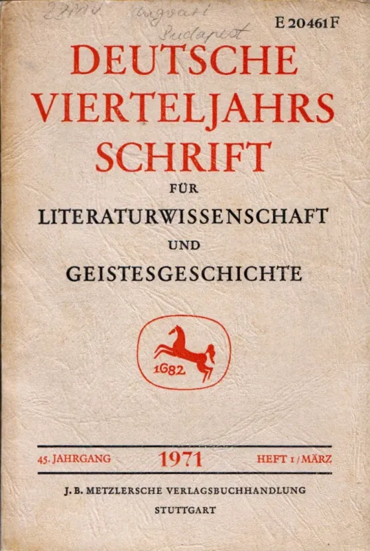 Árengedmény Deutsche Vierteljahrsschrift für Literaturwissenschaft und Geistesgeschichte - 45.Jahrgang 1971 Heft 1/Marz