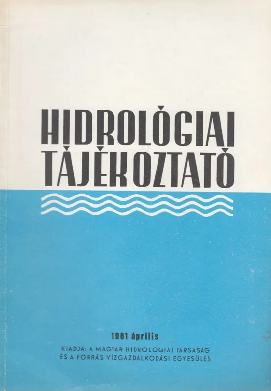Kedvezményes ár Hidrológiai Tájékoztató 1981 április