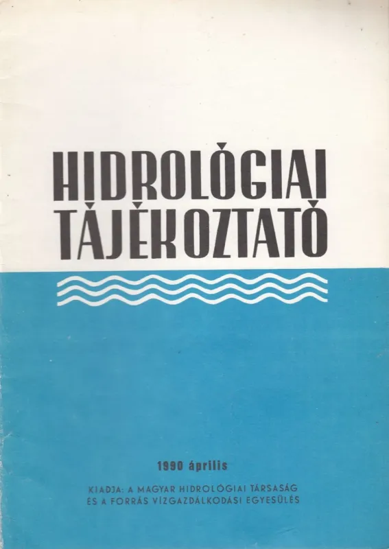 Hidrológiai Tájékoztató 1990 április Exkluzív ajánlat