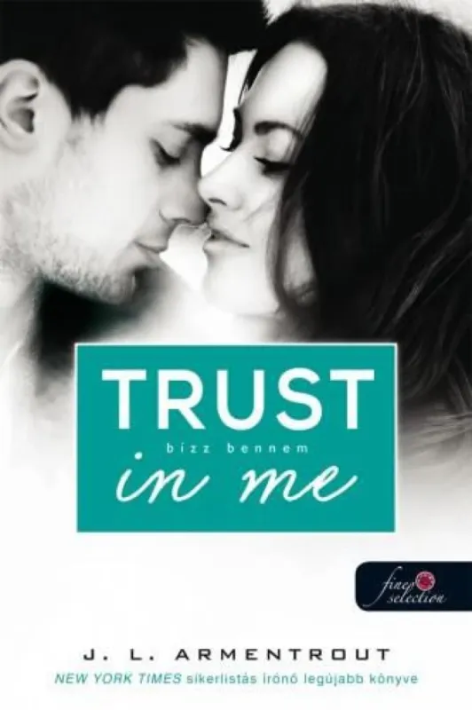 Legnépszerűbb Trust in me - Bízz bennem