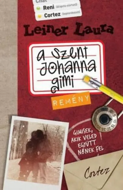 Biztonságos vásárlás A Szent Johanna gimi 5. - Remény
