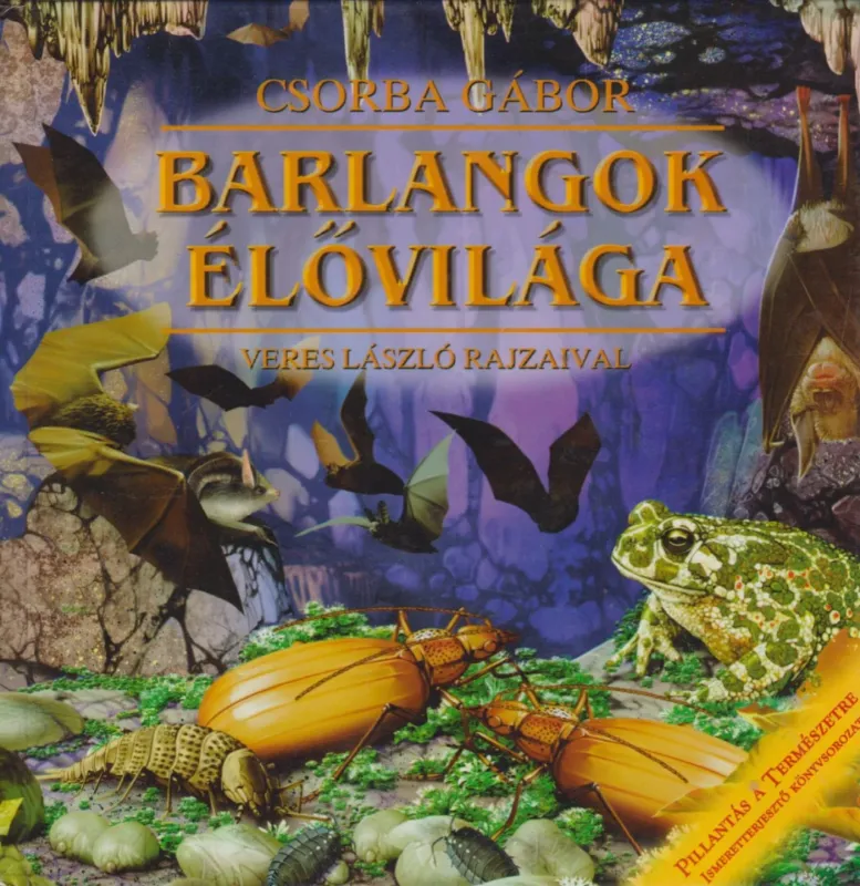 Csak ma Barlangok élővilága