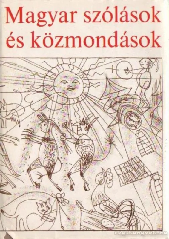 Magyar szólások és közmondások Olcsó