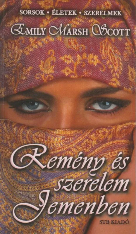Gyors szállítás Remény és szerelem Jemenben