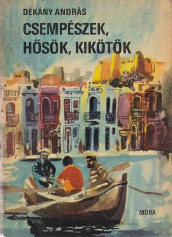 Biztonságos fizetés Csempészek, hősök, kikötők