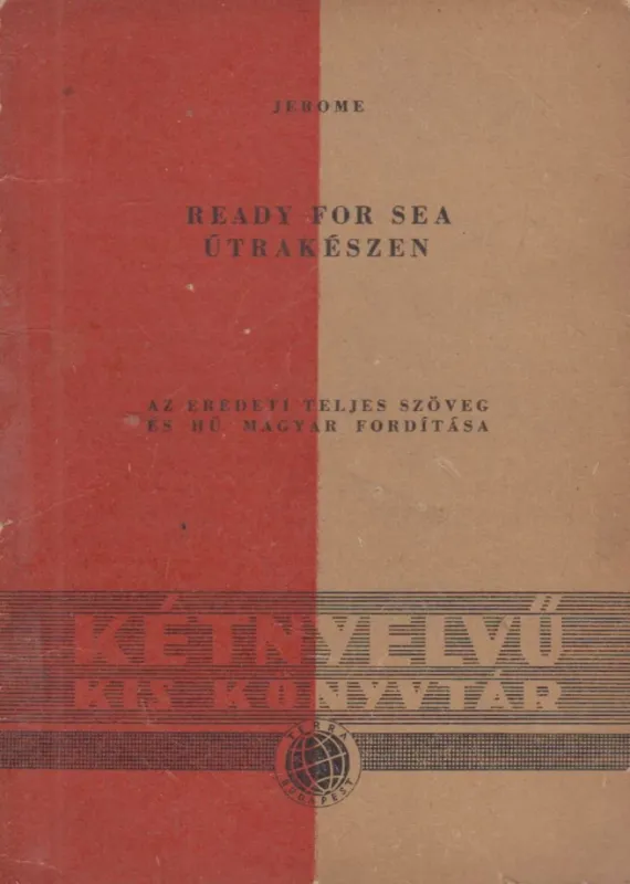 Ready for sea - Útrakészen Prémium