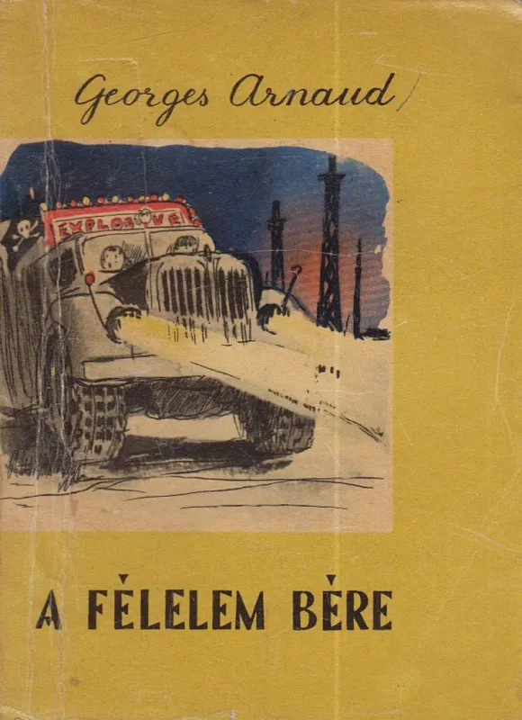 A félelem bére Kiárusítás