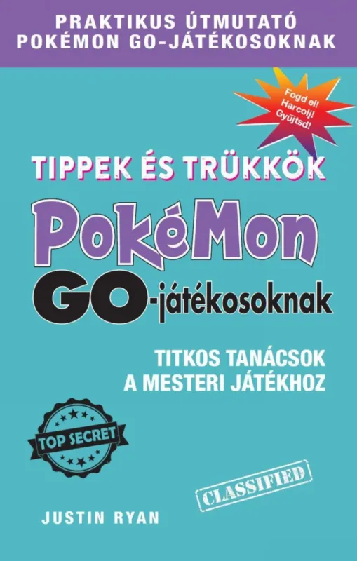 Tippek és trükkök Pokémon GO-játékosoknak Gyors kiszállítás