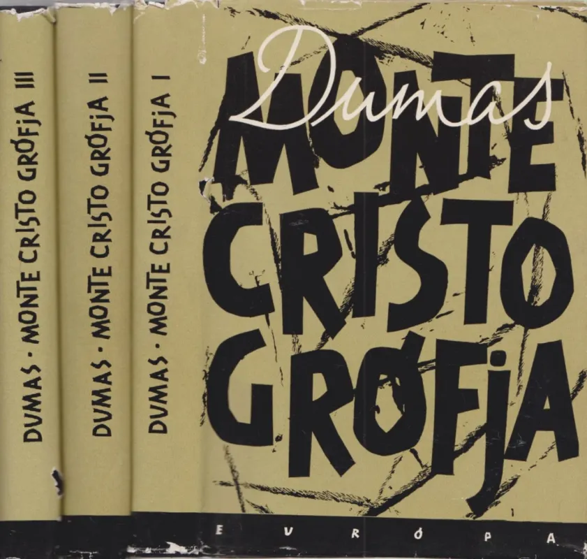 Csak ma Monte Cristo grófja I-III.