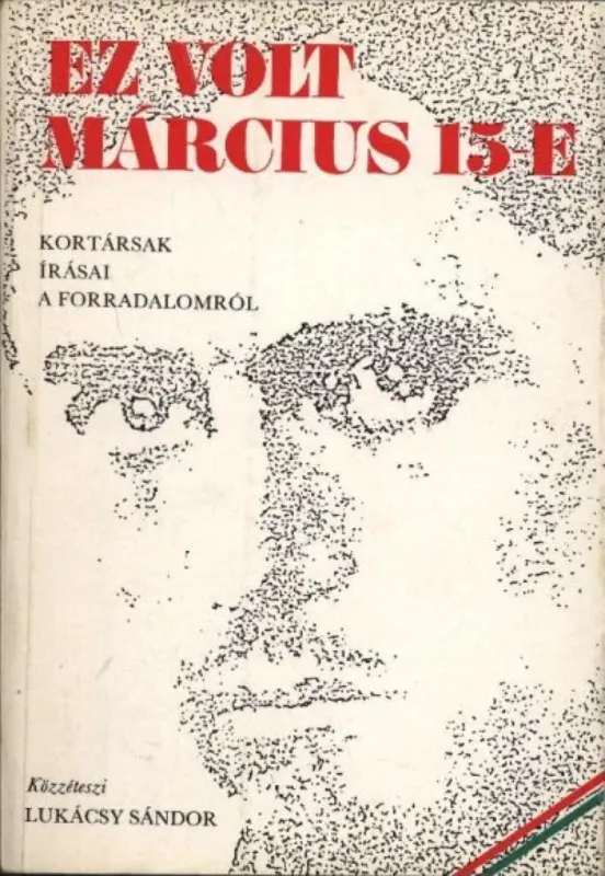 Ez volt március 15-e Exkluzív ajánlat