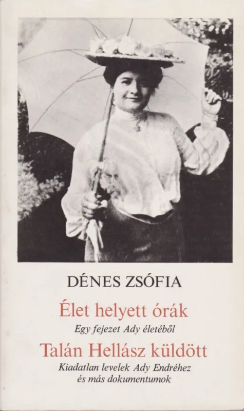 Különleges ajánlat Élet helyett órák / Talán Hellász küldött