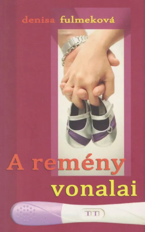 Legkelendőbb A remény vonalai
