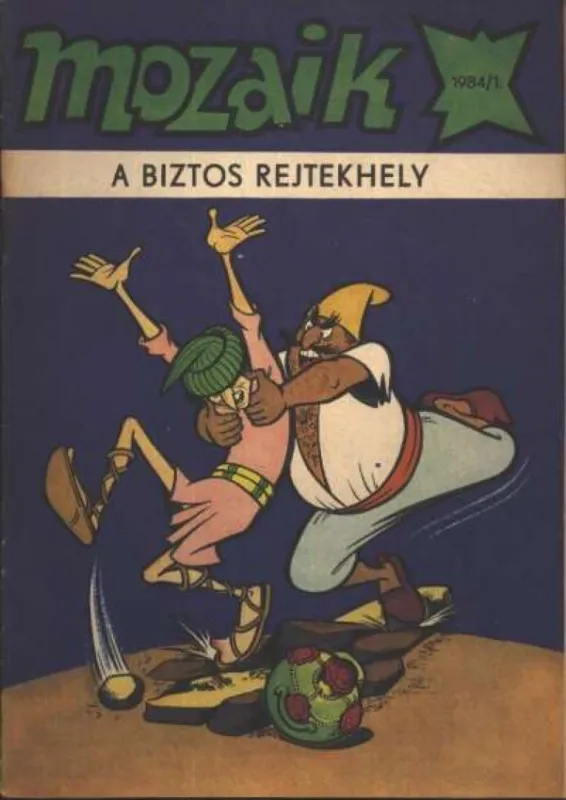 Árcsökkenés A biztos rejtekhely (Mozaik 1984/1)