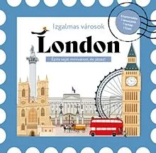 London - Izgalmas városok Nézd meg most