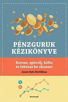 Akciós ár Pénzguruk kézikönyve