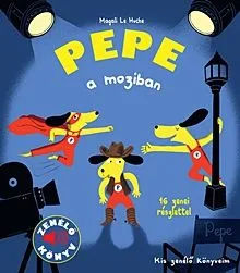 Pepe a moziban - Zenélő könyv Szezonális akció