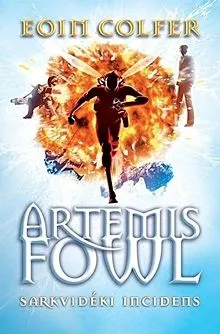 Sarkvidéki incidens - Artemis Fowl Exkluzív ajánlat